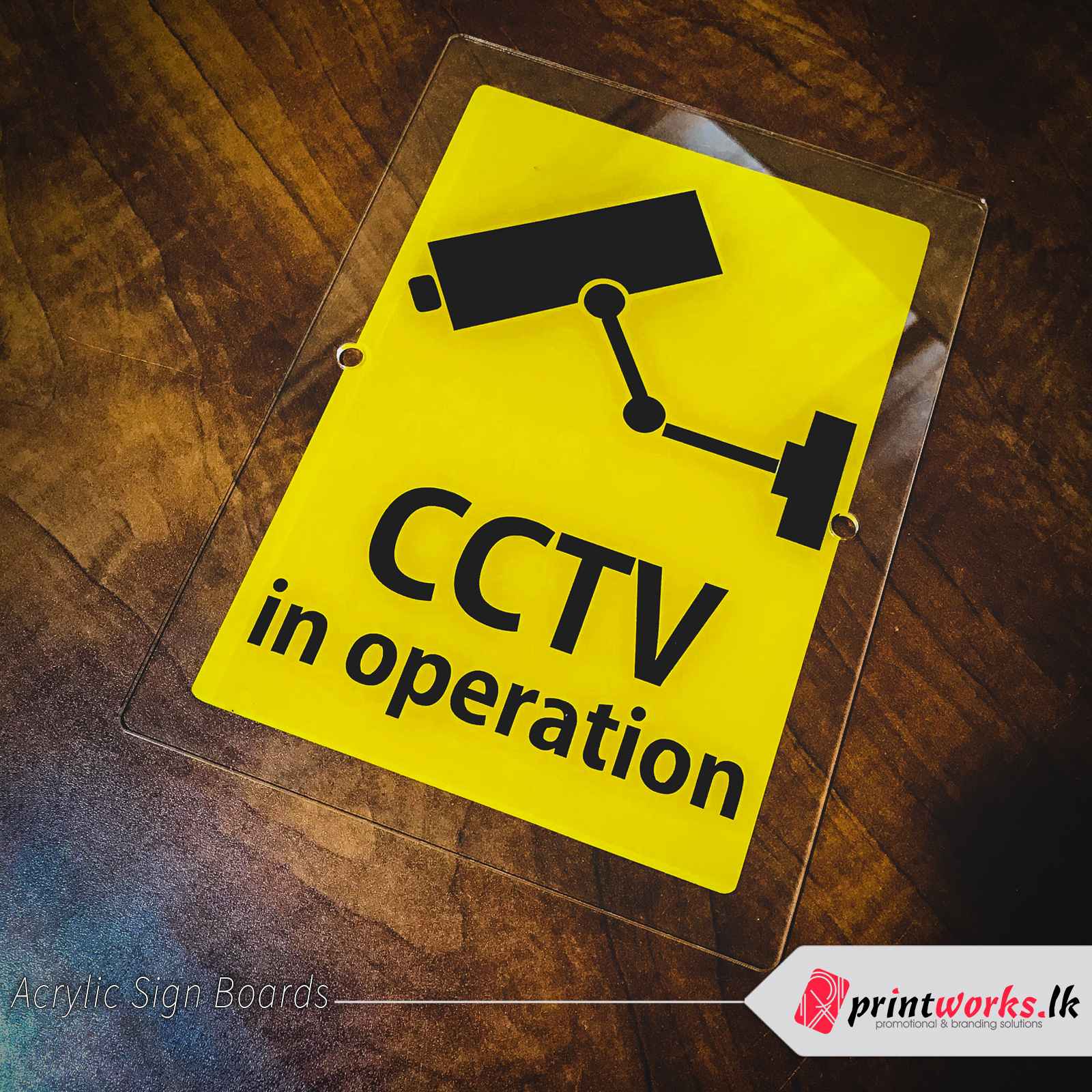 CCTV Camera in Operation Sign in Sri Lanka Print Works.lk