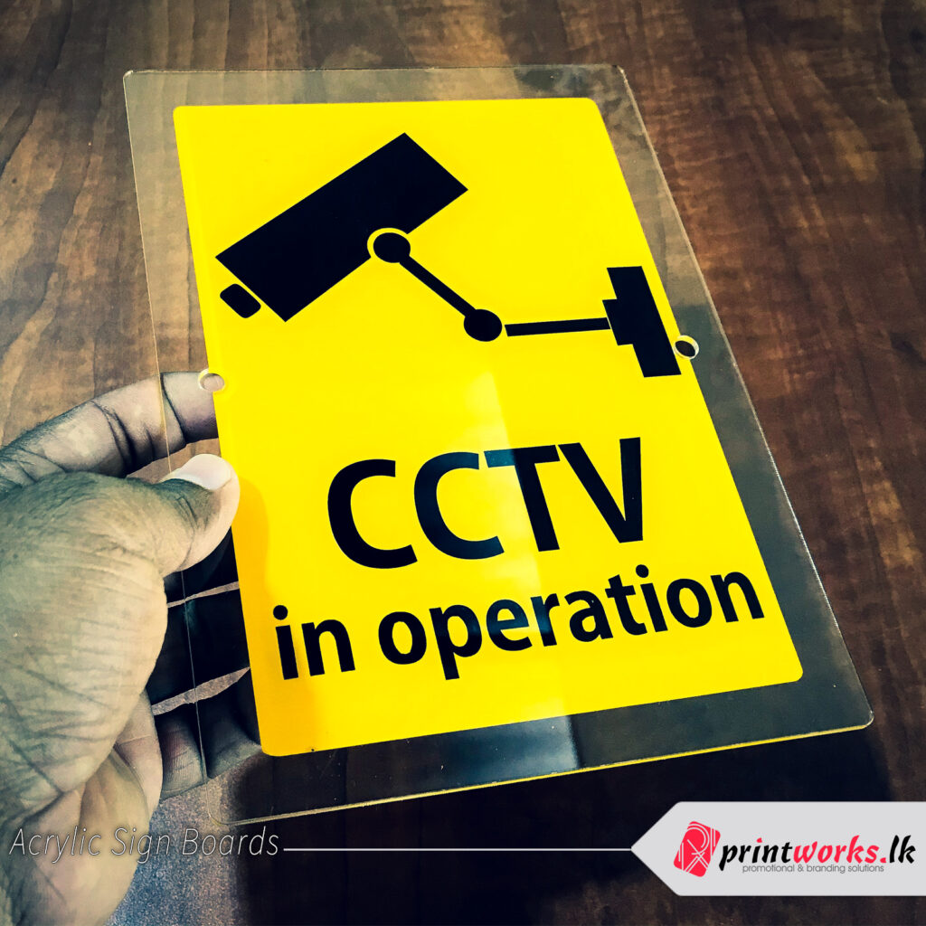 CCTV Camera in Operation Sign in Sri Lanka Print Works.lk